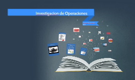 Investigacin de Operaciones 1 4 O
